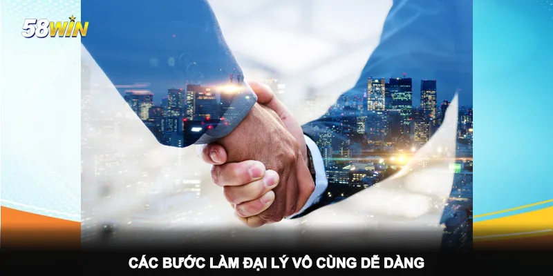 cac-buoc-lam-dai-ly-vo-cung-de-dang