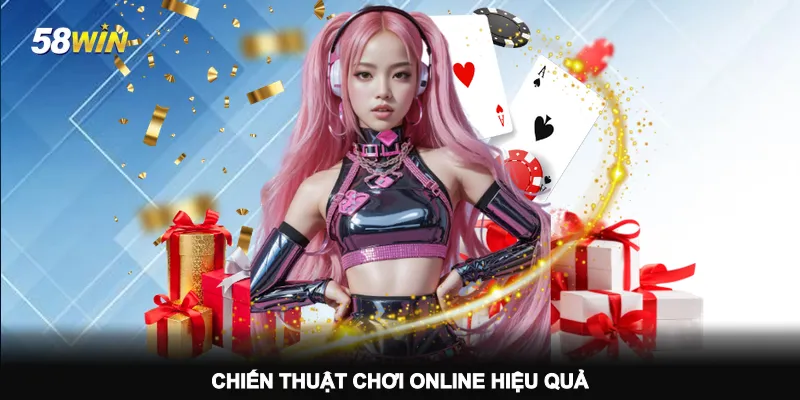 chien-thuat-choi xi-dach-online-hieu-qua