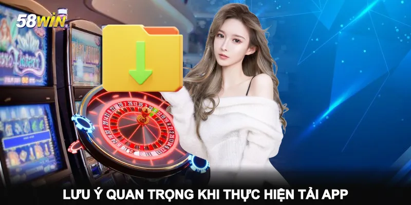 luu-y-quan-trong-khi-thuc-hien-tai-app