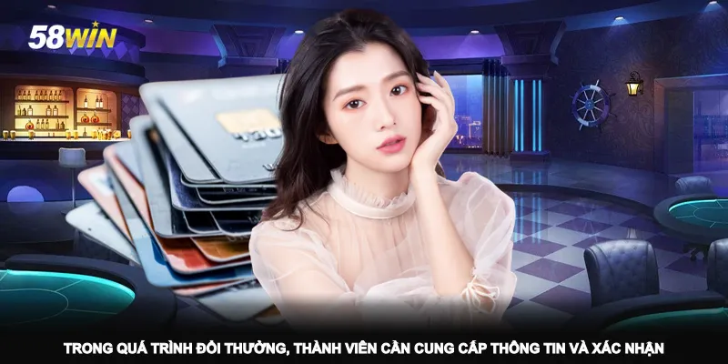 trong-qua-trinh-doi-thuong-thanh-vien-can-cung-cap-thong-tin-va-xac-nhan